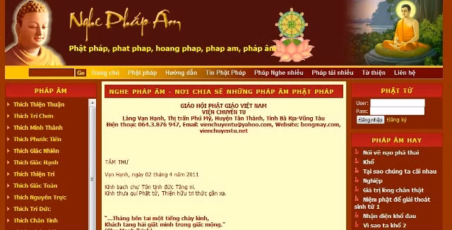  2. Nghe pháp âm: Đây là nơi chia sẻ những pháp âm Phật giáo, do Đại đức Thích Thiện Thuận - Viện Chuyên tu, Làng Vạn Hạnh, Thị trấn Phú Mỹ, huyện Tân Thành, tỉnh Bà Rịa-Vũng Tàu. Website: http://www.nghephapam.com/ 