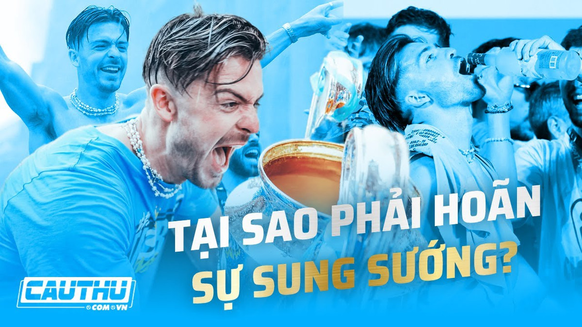 Hiện tượng say xỉn Grealish và mâu thuẫn biện chứng của bóng đá Hien tuong say xin Grealish va mau thuan bien chung cua bong da