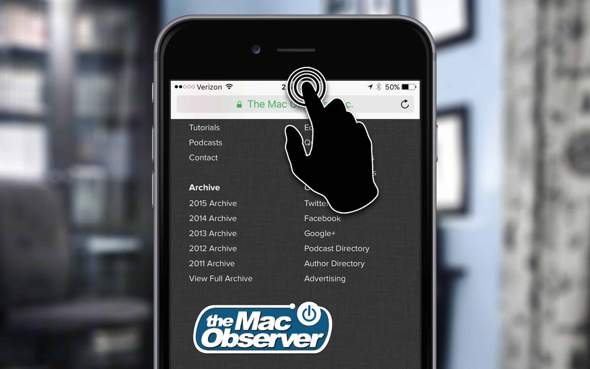 Chạm lên đỉnh màn hình để về đầu trang. Khi cuộn xuống quá xa trong Safari hay ứng dụng nào đó, bạn chỉ cần chạm lên thanh trạng thái (phần có đồng hồ) để nhảy về đầu trang.