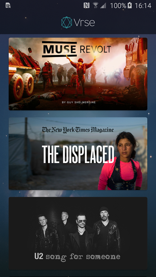  VRSE (miễn phí). Nếu bạn cảm thấy những nội dung tự tạo (DIY – do it yourself) của mình quá tệ và kém thu hút khi nhìn qua kính Cardboard thì hãy cài ứng dụng VRSE vào smartphone ngay. Nội dung được cung cấp bởi VRSE có độ chi tiết rất cao, hình ảnh và âm thanh trung thực sẽ giúp bạn không muốn tháo kính Cardboard ra. Chủng loại nội dung trên VRSE cũng khá phong phú, từ những đoạn phim tài liệu ngắn về một trại tỵ nạn tại Syria, buổi biểu diễn của ban nhạc U2, đua xe công thức 1, diễn tập máy bay trên không trung, đoàn tàu lửa băng qua dòng sông… cho đến các bài phát biểu của những doanh nhân tên tuổi.