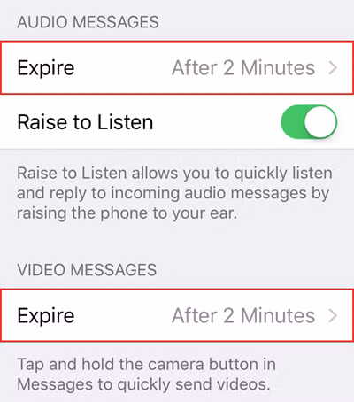  Gửi tin nhắn âm thanh và video tự hủy Bạn có thể gửi tin nhắn là đoạn âm thanh và video có khả năng tự hủy sau 2 phút. Để thiết lập chế độ, hãy vào Settings > Messages rồi cuộn xuống dưới tới phần thông điệp audio và video. Tại đây bạn có thể chọn thời hạn xóa tin nhắn là 2 phút hoặc không bao giờ (never).