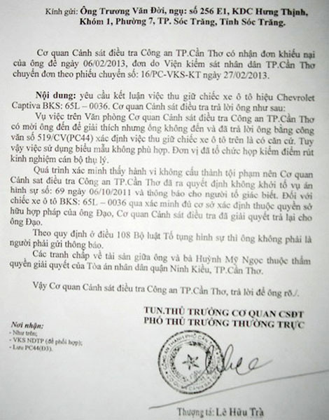 PC44 Cần Thơ có văn bản gửi ông Đời khẳng định đã ra quyết định không khởi tố vụ án. Vậy tháng 7/2011 nơi đây lấy đâu ra quyết định khởi tố vụ án để thu giữ xe ông Đời đang sử dụng hợp pháp?