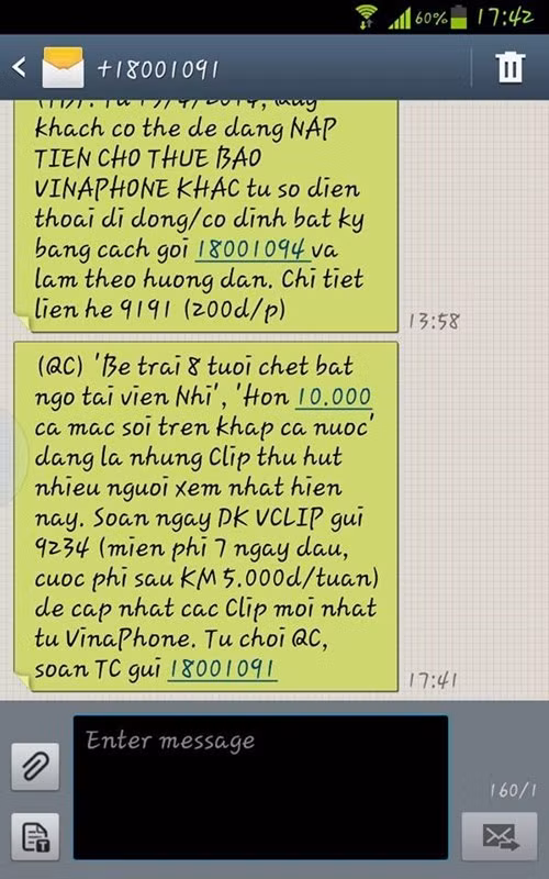 5. Sốc vì tin nhắn quảng cáo nhẫn tâm của Vinaphone. Tuần qua, những khách hàng của mạng di động Vinaphone không khỏi sốc khi nhận được tin nhắn quảng cáo từ tổng đài 18001091 mời gọi khách hàng soạn tin nhắn để xem clip "một bé trai 8 tuổi chết bất ngờ tại viện Nhi" và "Hơn 10.000 ca mắc sởi trên khắp cả nước".