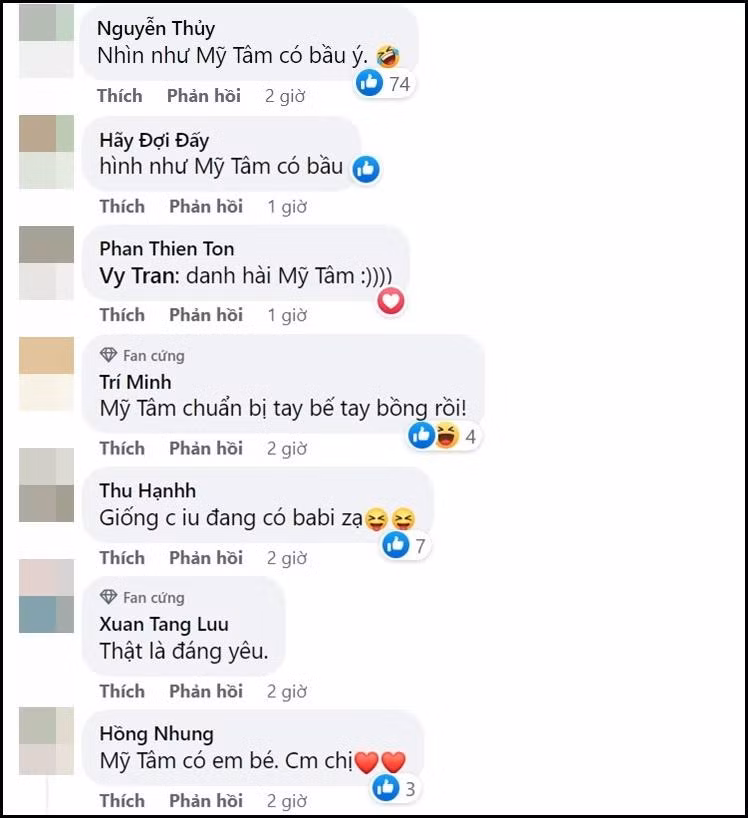 Bên dưới bài đăng, nhiều fan để lại bình luận hỏi thăm Mỹ Tâm về chuyên bầu bí: "Hình như chị Tâm có bầu ý"; "Hình như Mỹ Tâm có bầu rồi"; "Chị Tâm chuẩn bị tay bế tay bồng rồi"; "Giống chị yêu đang có baby vậy"; "Mỹ Tâm chắc có em bé, chúc mừng chị"; "Chị Mỹ Tâm giống như đang có bầu nè"; "Hy vọng điều em đang nghĩ là thật"...