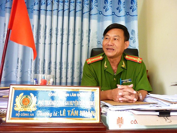 Thượng tá Lê Tấn Nhân, Phó trưởng công an huyện Đức Trọng, Lâm Đồng.