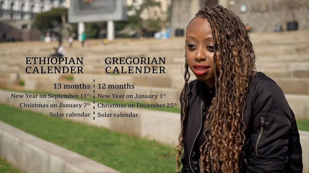 Ethiopia tuân theo một hệ thống lịch khác gọi là lịch Ethiopia, chậm hơn khoảng 7 lần so với lịch Gregorian và là quốc gia duy nhất có lịch 13 tháng mỗi năm.