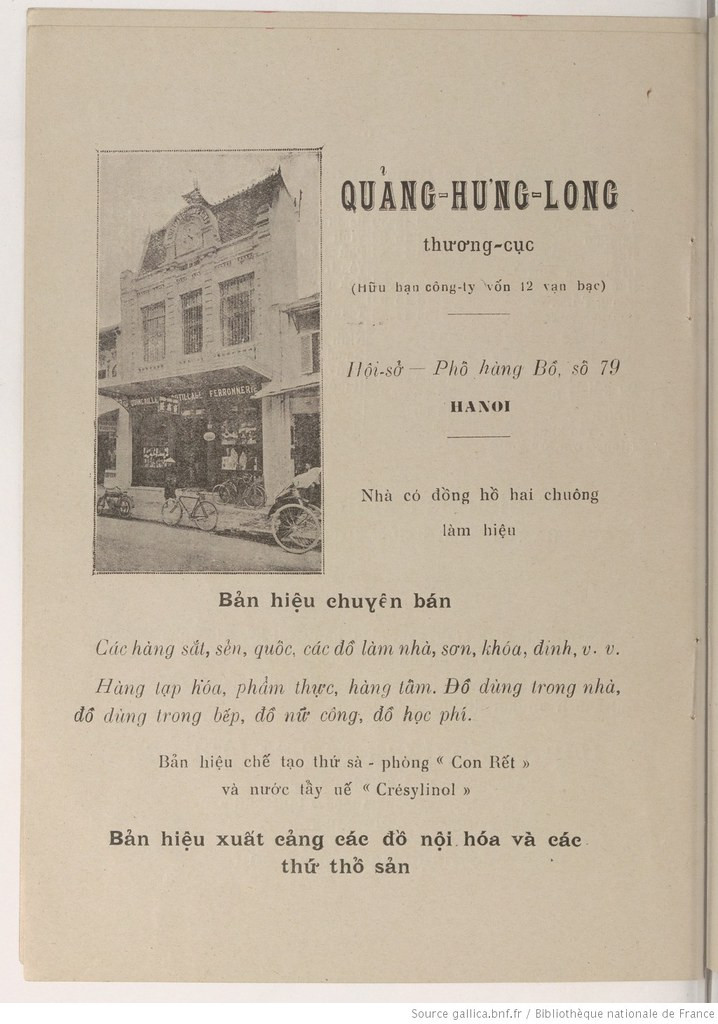 Cửa hiệu Quảng Hưng Long ở 79 phố Hàng Bồ có vốn 12 vạn bạc, chuyên bán đồ sắt, công cụ xây dựng, hàng tạp hóa, đồ dùng trong nhà... Đây còn là nơi sản xuất xà phòng hiệu "Con Rết" và nước tẩy uế "Crésylinol".