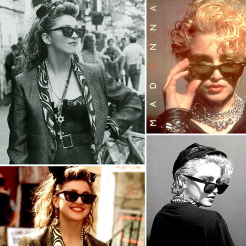 Madonna là một trong số ít biểu tượng thời trang giúp nhãn hiệu kính mắt mèo Rayban tạo nên tiếng vang trong những năm 80.