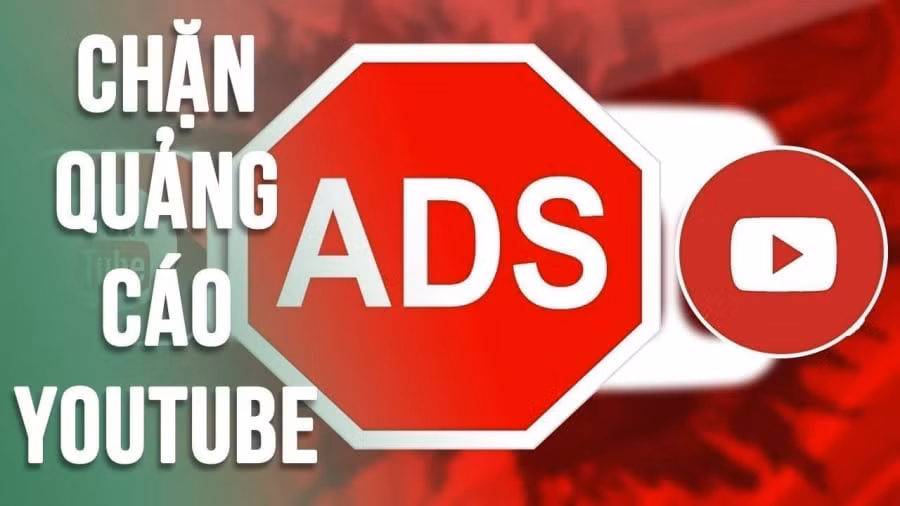4 Cach chan quang cao Youtube ma khong can cai dat phan mem