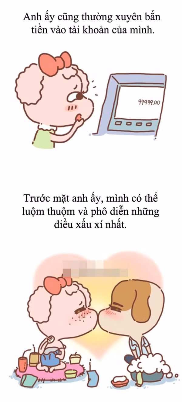 Trước mặt người yêu, cô gái có thể bộc lộ những điều xấu xí nhất của bản thân mà không hề bị chê bai...