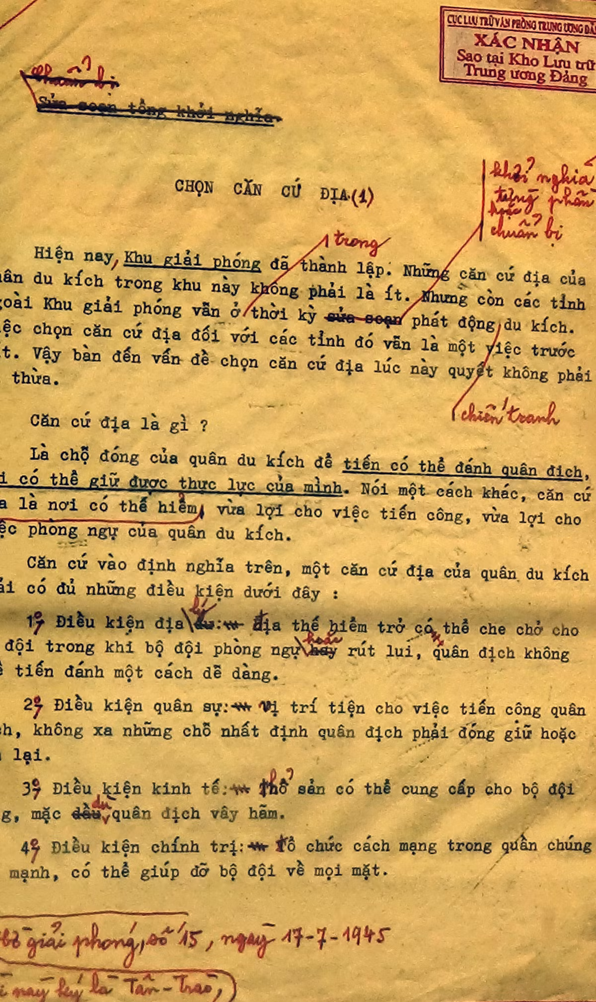 Bài viết chọn căn cứ địa của Tổng Bí thư Trường Chinh, ký bút danh Tân Trào đăng trên báo Cờ Giải Phóng, số 15 ngày 17/7/1945. Bản đánh máy có bút tích sửa chữa của ông.