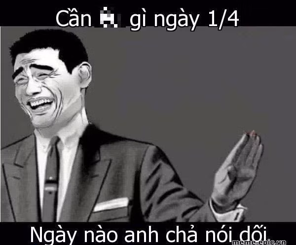  Ngày nào anh chả nói dối! 