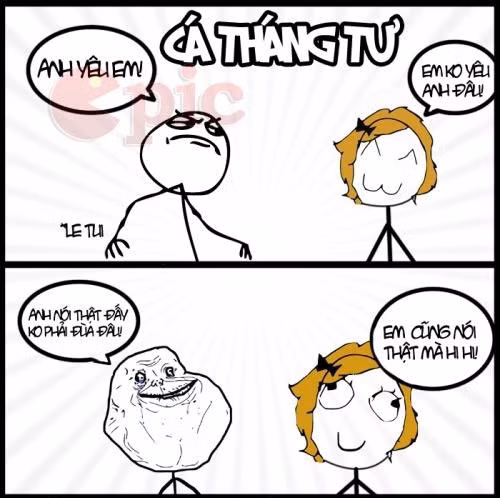  Bi kịch của những câu nói thật trong ngày nói dối. 