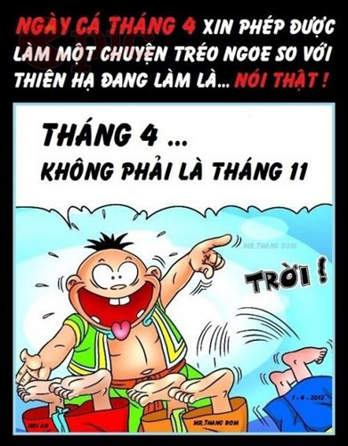  Xin phép được nói thật ngày 1/4.