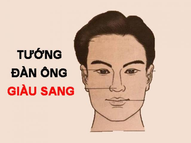 4 dấu hiệu của người đàn ông phúc tướng, nhận lộc trời ban 4 dau hieu cua nguoi dan ong phuc tuong, nhan loc troi ban