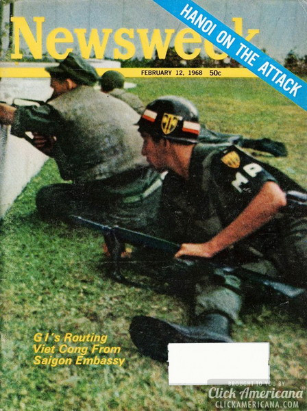 Trang bìa tạp chí Newsweek số ra ngày 12/02/1968 đánh dấu sự bùng nổ của chiến dịch Tết Mậu Thân với tiêu đề "Hà Nội tấn công" và hình ảnh lính Mỹ đấu súng với quân Giải phóng tại Đại sứ quán Mỹ ở Sài Gòn.