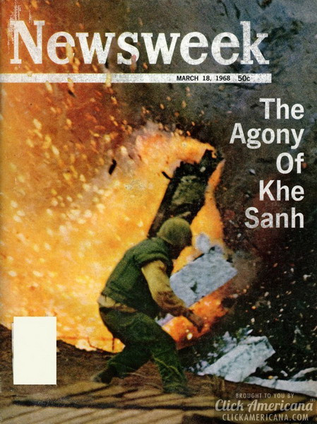 Trang bìa tạp chí Newsweek số ra ngày 18/03/1968 khắc họa sự khốc liệt của cuộc chiến ở Khe Sanh (Quảng Trị) với tiêu đề "Sự đau đớn của Khe Sanh" và hình ảnh một lính Mỹ thoát chết trong gang tấc khi đạn pháo nã xuống.