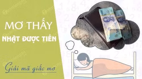 Nam mo thay 4 dieu nay: Than Tai ghe tham nha ban, chuan bi doi doi