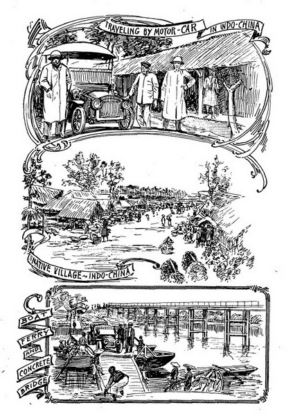 Từ trên xuống dưới: Du lịch bằng ô tô ở Đông Dương/ Ngôi làng bản xứ ở Đông Dương/ Đò ngang và cầu bê tông.