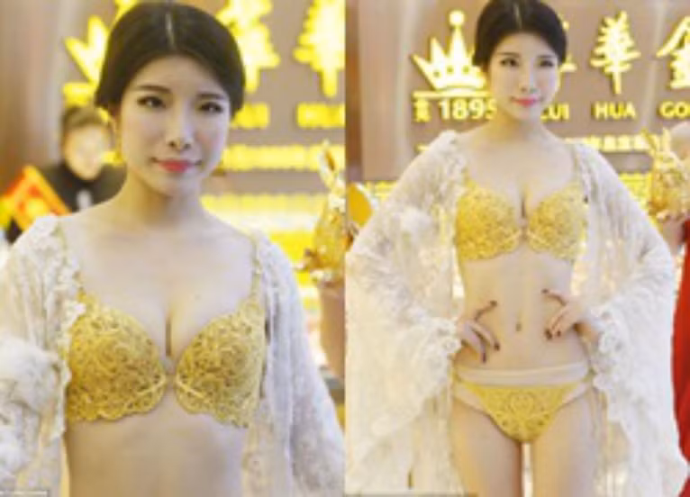 Đầu tháng 1/2014, một nhà thiết kế Trung Quốc cho ra mắt bộ trang phục nội y làm bằng chất liệu vàng tại một tiệm vàng ở Vũ Hán, Hà Bắc, Trung Quốc. Bộ trang phục được làm từ 3 kg vàng, có giá lên tới 500 nghìn bảng Anh (tương đương với hơn 17 tỷ VND) đã gây được sự chú ý đặc biệt của đông đảo người dân nơi đây.