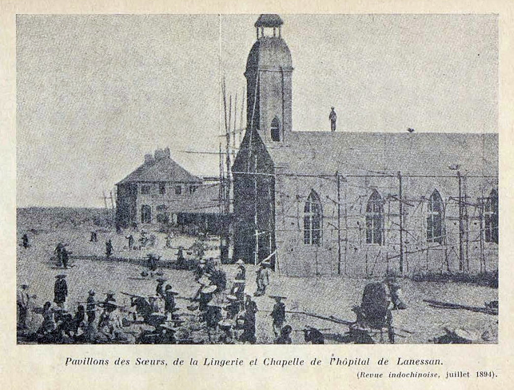 Công trường xây dựng nhà nguyện của Bệnh viện Lanessan.