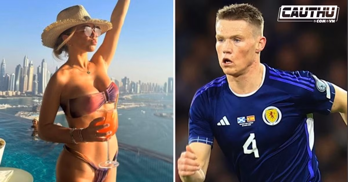 McTominay thanh nguoi may man khi nguoi ham mo ca ngoi nang WAG xinh dep