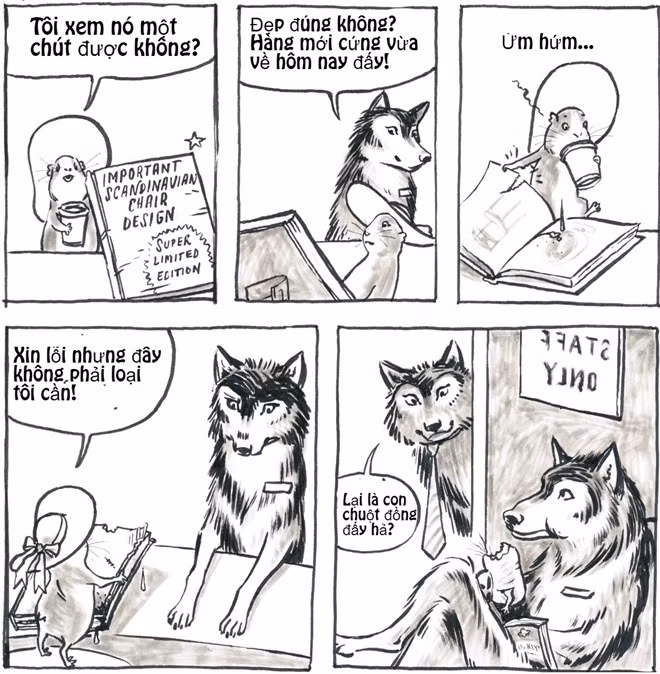 Đầu tiên phải kể đến những vị khách thiếu ý thức. Nhiều lúc có ghi chú là phải cẩn thận khi xem hàng, nhưng họ phớt lờ điều đó. Dù là cố tình hay vô ý, nhưng khi nhìn thấy những vị khách của mình thản nhiên bôi bẩn, làm hư hỏng hàng hóa còn mới nguyên thì nhân viên nào cũng phải khó chịu.