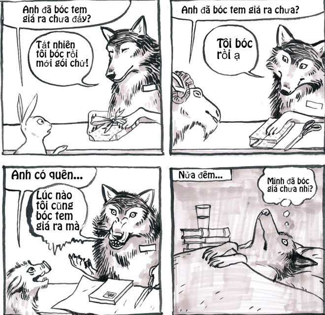 Cứ bịhỏi đi hỏi lại một vấn đề, nhiều lúc đêm về chú sói bán hàng cũng bị ám ảnh luôn về điều đó.