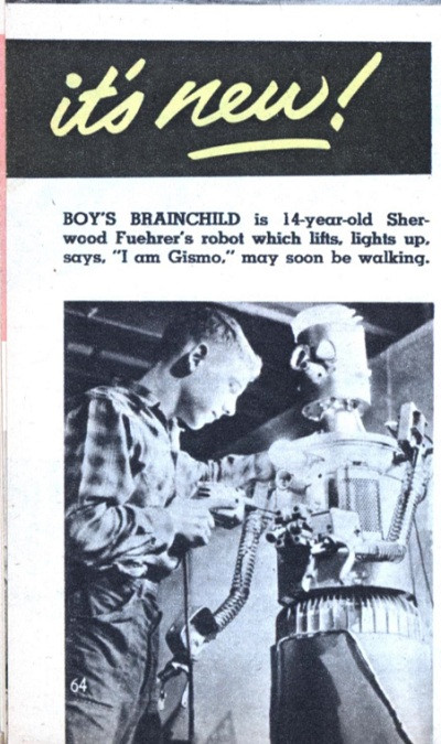 Một cậu bé 14 tuổi, Sherwood Fuehrer, đã phát minh ra một người máy có khả năng biết giơ tay, bật đèn và nói “Tôi là Gismo”.
