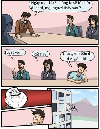  Khi sếp chưa có người yêu.