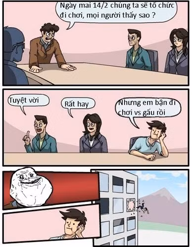  Khi sếp chưa có người yêu. 