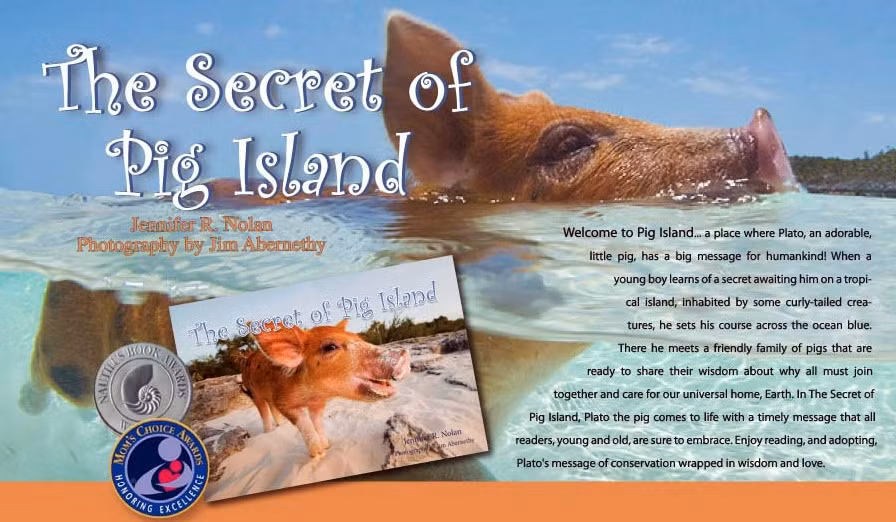 Hòn đảo với những con lợn có khả kỳ diệu này được thể hiện trong một cuốn sách cho trẻ em. Đó là cuốn "Bí mật đảo lợn" của tác giả Jennifer R. Nolan.