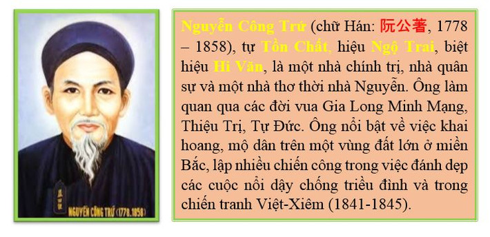 Từ nhỏ, Nguyễn Công Trứ nổi tiếng học giỏi, hay thơ văn, tính cách phóng khoáng.