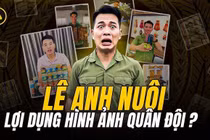 Nghi vấn Lê Anh Nuôi 'lợi dụng hình ảnh quân đội' bán hàng cá nhân