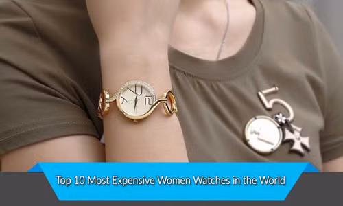 Top 10 mẫu đồng hồ nữ đắt nhất thế giới