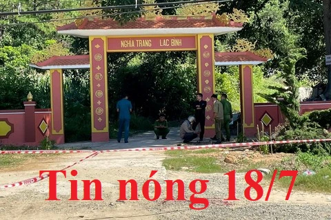 Tin nóng 18/7: Bố cùng con trai 10 tuổi chết cháy trong nghĩa trang