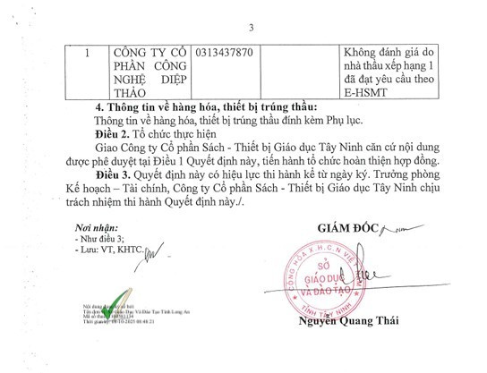 Ngày 7/10, Giám đốc Sở Giáo dục và Đào tạo tỉnh Tây Ninh - Ông Nguyễn Quang Thái đã ký Quyết định 88/QĐ-SGDĐT Công ty CP Sách – Thiết bị Giáo dục Tây Ninh trúng thầu với giá 2,15 tỷ đồng thực hiện trong 60 ngày. Nguồn: MSC 9.jpg