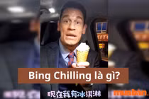 "Bing chilling" là gì mà đi đâu khắp cõi mạng cũng "va phải"