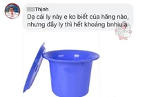 Dân mạng "lầy lội" bàn nhau vác xô, chậu đi mua đồ uống giảm giá