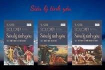 "Siêu lý tình yêu" - Bộ Triết học tình yêu kinh điển của Vladimir Soloviev