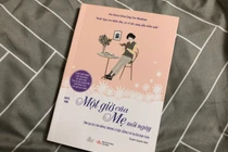 Đọc “Một giờ của mẹ mỗi ngày”, học cách nuôi dạy con trong hạnh phúc 