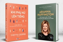 2 cuốn sách truyền cảm hứng cho phụ nữ lên tiếng, theo đuổi lý tưởng