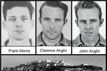 Những cuộc vượt ngục ly kỳ chấn động lịch sử