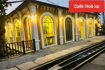 Cafe Hỏa xa- Điểm checkin mới cho du khách đến Hà Nội