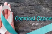 Cách hiệu quả nhất phòng ngừa ung thư cổ tử cung