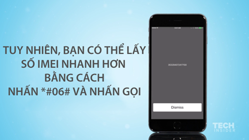 Cách đơn giản nhất để tìm số IMEI trên iPhone là vào trình quay số và gõ dòng lệnh *#06# rồi nhấn gọi