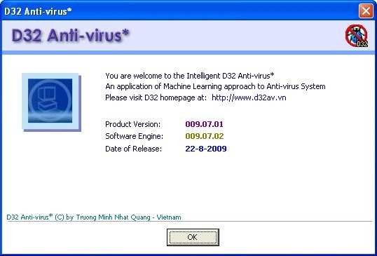 D32 Antivirus: Đây là phần mềm chống virus đầu tiên của Việt Nam, do Trương Minh Nhật Quang phát triển.Tiền thân của phần mềm này là D2 (Diagnose and Destroy Viruses) anti-virus, chạy trên hệ điều hành MS-DOS rất phổ biến ở Việt Nam từ thập niên 1990. Kể từ lúc phát hành vào 2/2001 đến nay, D32 cùng với Bkav có mặt trên nhiều hệ thống CNTT ở Việt Nam. Tuy nhiên, trước sức ép đến từ các đối thủ "ngoại", D32 hiện không còn được phát triển tiếp.