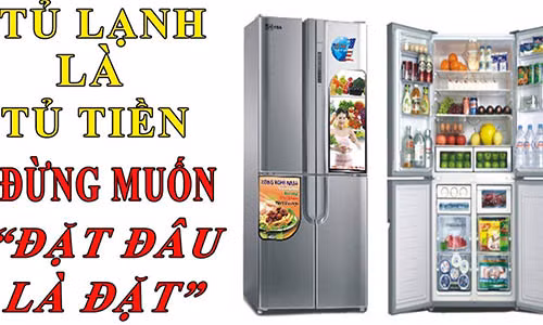 Video: Tủ lạnh là tủ tiền, đừng tùy tiện đặt đâu thì đặt