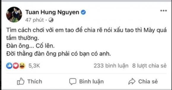 Tuấn Hưng chỉ trích ai đó nói xấu mình ngay đầu năm mới Tuan Hung chi trich ai do noi xau minh ngay dau nam moi