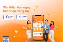 “Giới thiệu bạn ngay - Tiền triệu trong tay” với SHB SAHA